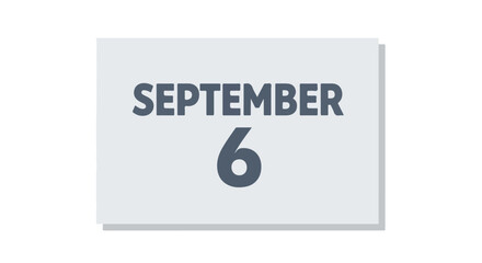 Marking a Specific Date: A Simple Calendar Page Displaying September 6th with Clean Lines