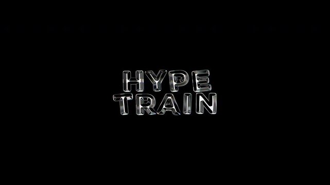 Dynamic Hype Train Text Animation with Glass Effect on Transparent Black Background.
