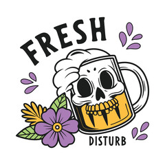Skull Beer Mug with Fresh Disturb Text and Floral Accents