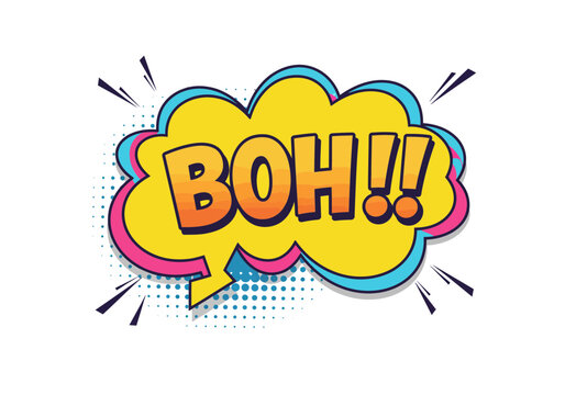 Comic book style speech bubble with the word BOH in bold letters and exclamation marks.