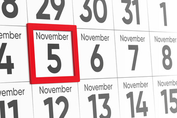 Date 5 November with red frame realistic calendar day design. Red frame shows the date November 5 3d illustration