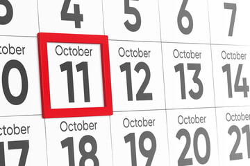 Date 11 October with red frame realistic calendar day design. Red frame shows the date October 11 3d illustration