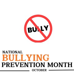 ​national bullying prevention month 
