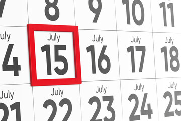 Date 15 July with red frame realistic calendar day design. Red frame shows the date July 15 3d illustration