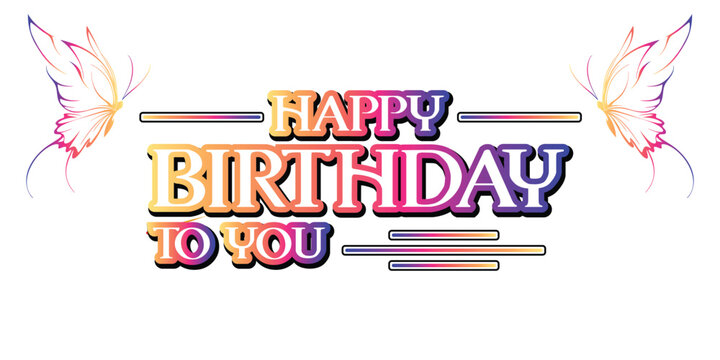 Happy birthday, eps and vector file, and easy to use