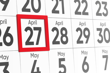 Date 27 April with red frame realistic calendar day design. Red frame shows the date April 27 3d illustration