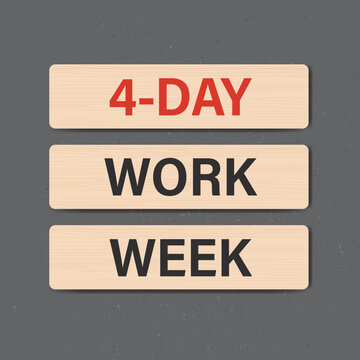 4 Day Work Week, concept banner. Reduce working day to increase efficiency and productivity. 4 day is reduced hour working model. Text on wooden plates.