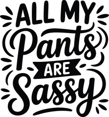Sassy Quotes SVG, Sassy SVG Bundle, Funny Quotes SVG, Attitude Quotes SVG, Sassy Sayings SVG, Girl Power SVG, Savage Quotes SVG, Sarcastic Quotes SVG, Sassy SVG Designs, Sassy T Shirt SVG, Sassy Cricu