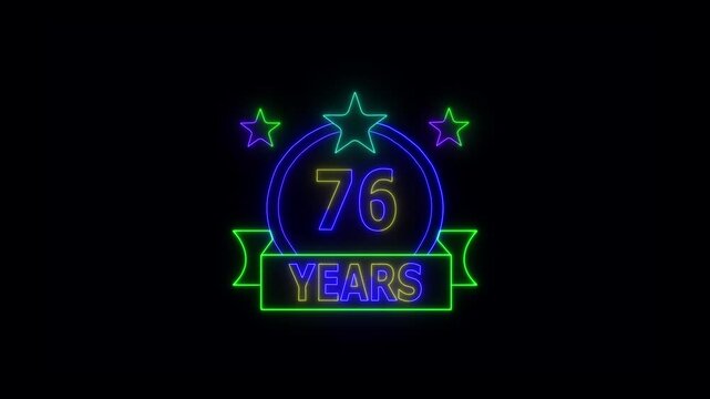 76 Years Anniversary Celebration Neon Sign with Stars and Glowing Banner Highlighting Milestone Achievement and Success.