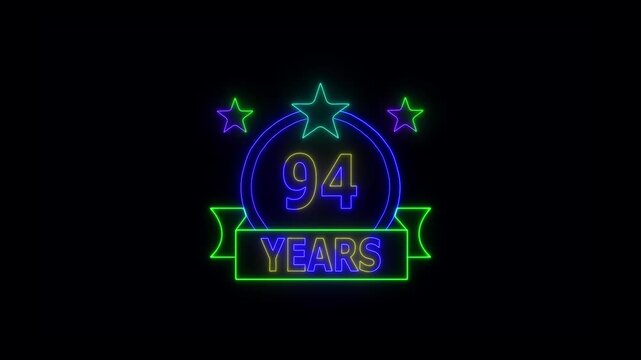 94 Years Anniversary Celebration Neon Sign with Stars and Glowing Banner Highlighting Milestone Achievement and Success.