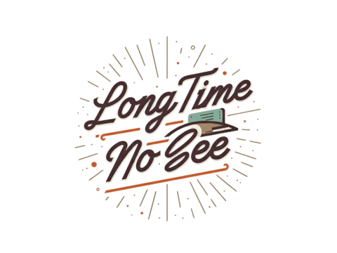 A vintage-style logo design featuring the phrase "Long Time No See" with radiating lines and a small book illustration.