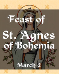 Feast of St. Agnes of Bohemia – Saint Portrait Illustration (March 2)