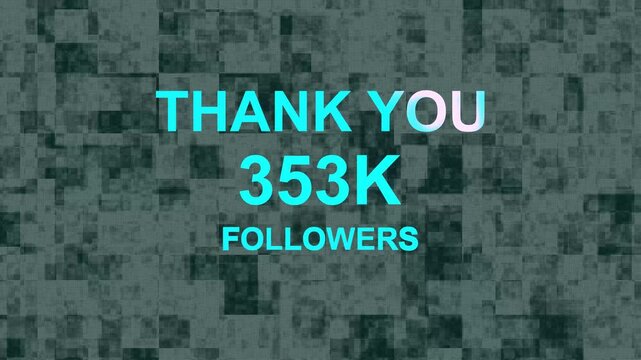 Thank you, 353.k or followers celebration design, Social Network friends, followers celebration background.......