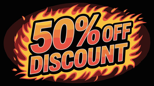 Hot Deal! Get 50% Off Discount with Fiery Sale Promotion, Limited Time Offer, Catchy Advertising for Retail, Commerce, and Online Shopping Savings