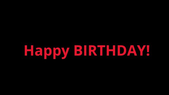 Happy Birthday subtitle with red letters and black background.