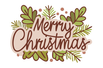 Obraz premium Merry Christmas text with festive foliage and berries on white background holiday greeting