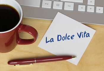 La Dolce Vita	
