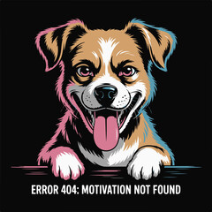 Humorous dog error 404 motivation not found face meme t-shirt design funny pet graphic vector