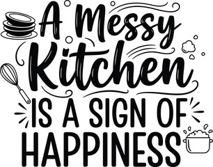 Decorative black and white kitchen quote graphic with hand-drawn text and cooking illustrations.
