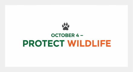 World animal day  october fourth protect wildlife day campaign for animal conservation and awareness to save endangered species vector