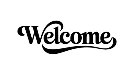 Charming welcome typography for invitations and events, welcoming message in artistic lettering, suitable for greeting cards or banners, positive vibe