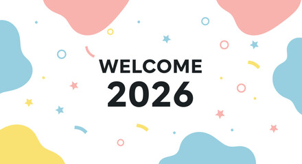 Modern Abstract Pastel Shape Welcome 2026 Celebration Banner Background Template