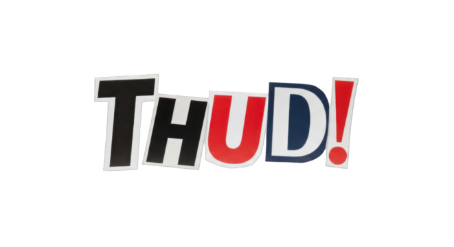 THUD Word Art Made of Colored Paper Cutouts.