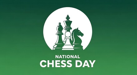 Celebrate national chess day with iconic chess pieces silhouetted against a vibrant green gradient background