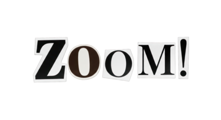 Cutout Letters Spelling Zoom with Exclamation Point.