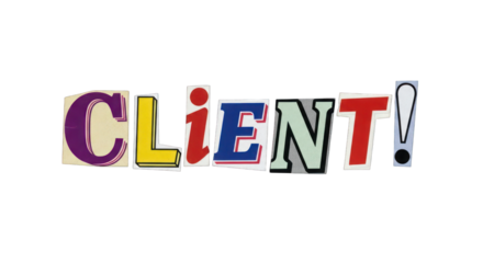 Colorful CLIENT Word Collage on White Background.