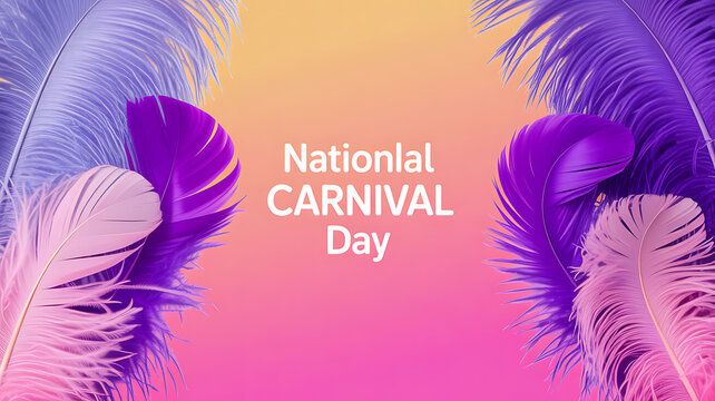 National Carnival Day celebration graphic with colorful feathers on a vibrant gradient background
