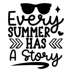 Every summer has a story