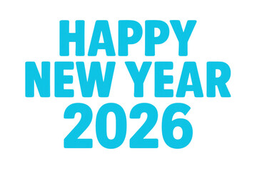 Happy new year 2026 greeting text on transparent background