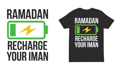 Ramadan T-Shirt Design Vector – Recharge Your Iman with Battery and Lightning Islamic Graphic