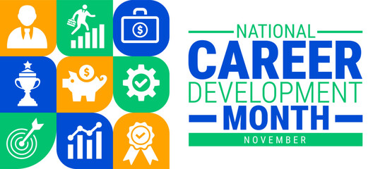 National Career Development Month Geometric shape pattern background, banner, card or poster design template is observed every year during November, to raise awareness about the mission.