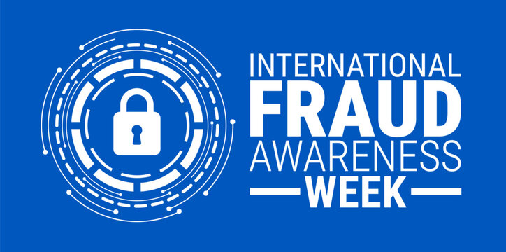 International Fraud Awareness Week background, banner, card or poster design template is observed every year during November, to raise awareness about the mission. Vector illustration.