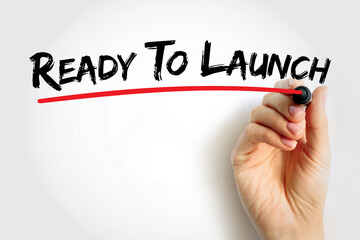 Ready To Launch text quote, concept background
