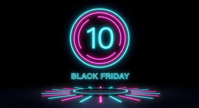 Black friday countdown timer with neon number 10 and glowing circle on a dark background with a podium - Powered by Adobe