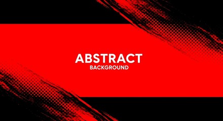 Bold abstract background with red and black colors, featuring distressed textures and a central red banner for text