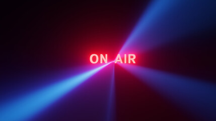 On Air Neon Sign With Glowing Light Beams Representing Live Broadcast, Radio, Podcast, Media Streaming, Digital Content Creation, Studio Recording And Entertainment Industry Atmosphere
