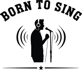BORN TO SING | Music Streetwear, Singer T-Shirts & Hoodies