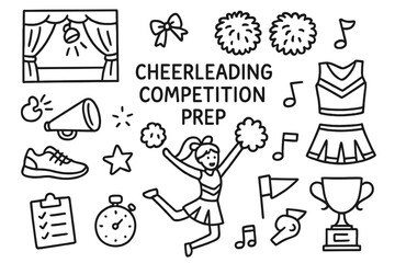 Fototapeta premium Cheerleading Prep Icons. Hand-drawn doodle illustration Cheerleading Competition Prep [stage, spotlight, pom-poms, megaphone, uniform, bow, sneakers, star,