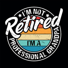 Obraz premium Funny Retirement Officially Retro Vintage Retired T-shirt Design