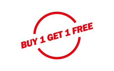 BUY 1 GET 1 FREE - BUY 1 GET 1 FREE words written on Red Rubber Stamp 
