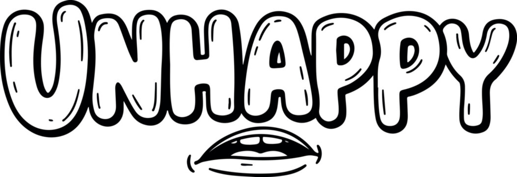 Unhappy word art with a mouth.