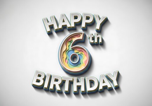 Stylish Happy 6th Birthday Greeting with Layered Rainbow Paper Cutout Number Six
