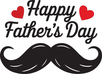 Vector art of happy fathers day text with mustache and hearts