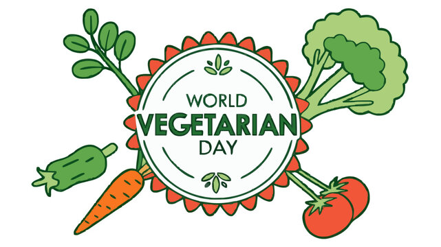 World Vegetarian Day illustration with fresh vegetables including broccoli, carrots, tomatoes, cucumber, and leafy greens arranged around a circular logo.