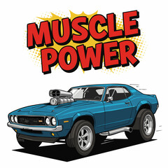 Retro Cartoon Muscle Car Illustration with "Muscle Power" Text in Comic Style