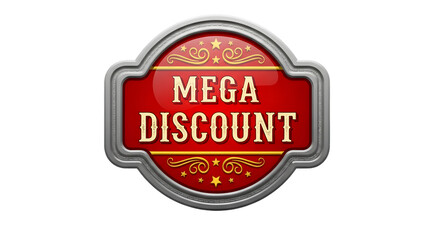 Obraz premium Decorative mega discount sign with ornate details and a red background offering promotional savings for shoppers and attracting customers attention on transparent background